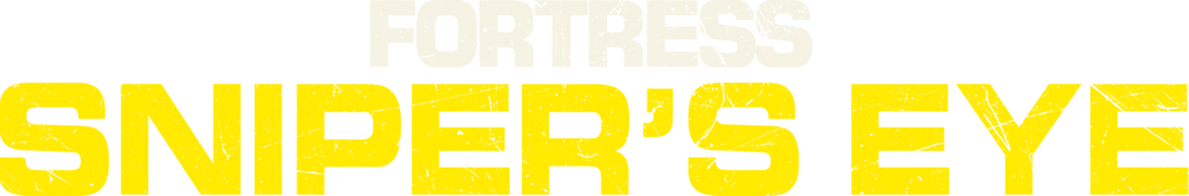Fortress: Snipers Eye