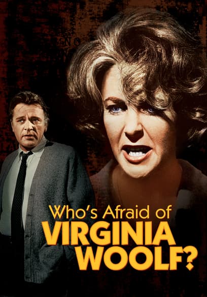 Who's Afraid Of Virginia Woolf?