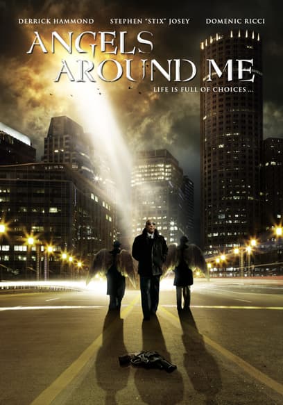 Angels Around Me