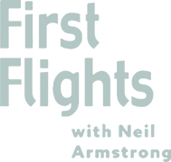 First Flights With Neil Armstrong