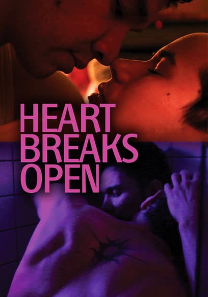 Heart Breaks Open poster