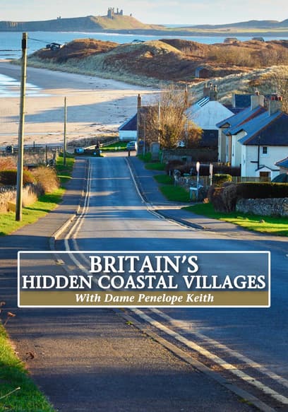 Britain's Hidden Coastal Villages