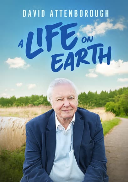 David Attenborough: A Life on Earth