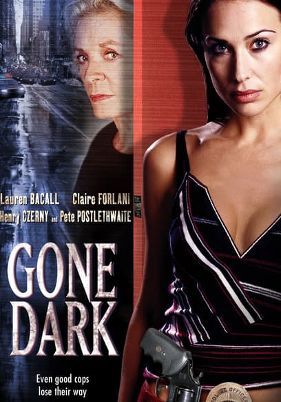 Gone Dark