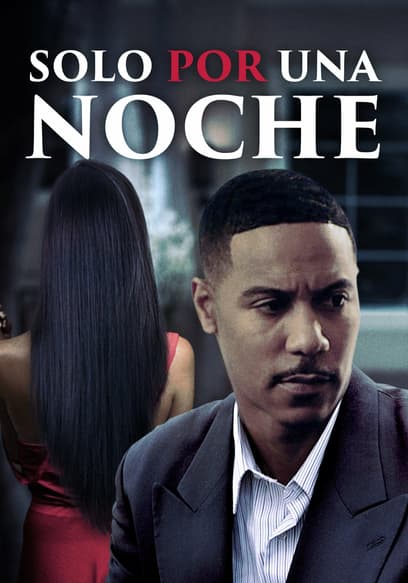 Sólo por una noche (Doblado)