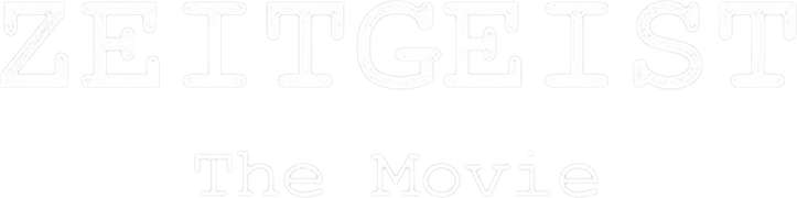 Zeitgeist: The Movie