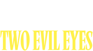 Two Evil Eyes