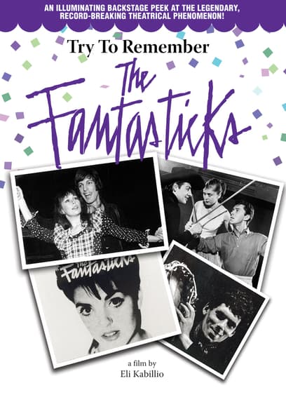 Try to Remember: The Fantasticks