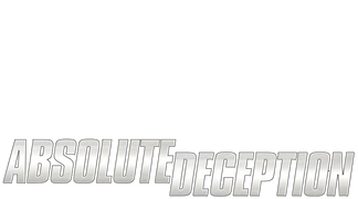 Absolute Deception