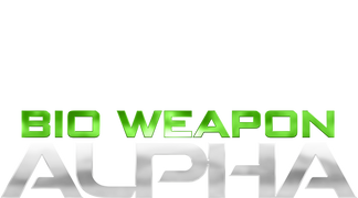 Bio Weapon Alpha