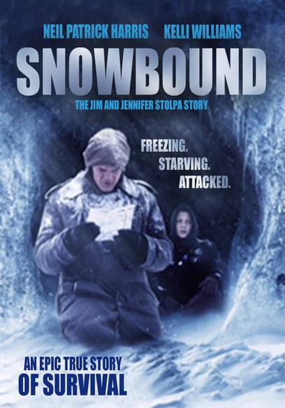 Snowbound: The Jim and Jennifer Stolpa Story