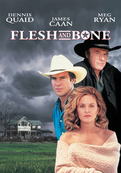 Flesh and Bone