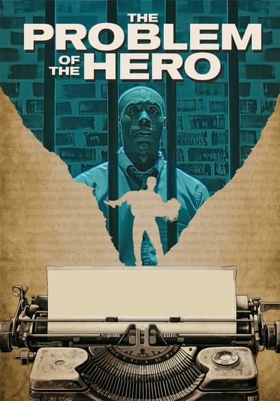 The Problem of the Hero