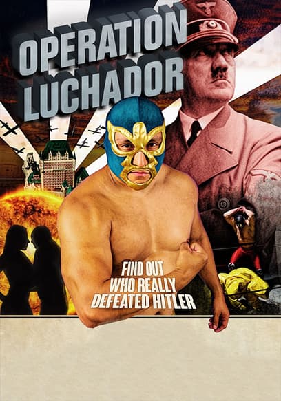Operation Luchador