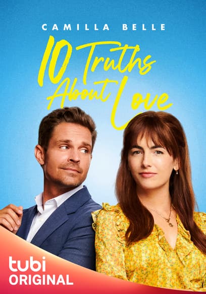 10 Truths About Love Trailer