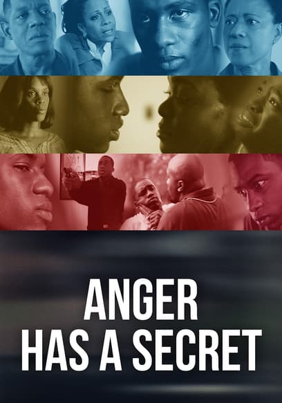 Anger Has a Secret