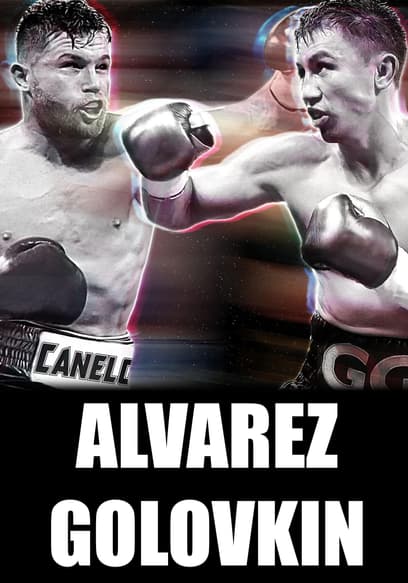 World Championship Boxing: Canelo Alvarez vs. Gennady Golovkin II - 9/22/18