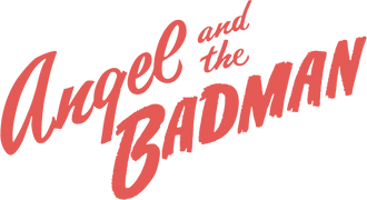 Angel and the Badman