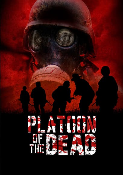 Platoon of the Dead