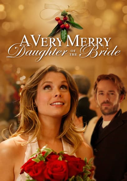A Very Merry Daughter of the Bride poster
