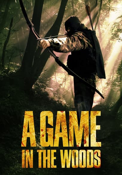 A Game in the Woods