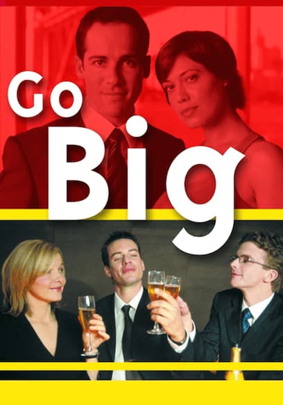 Go Big poster