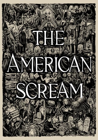 The American Scream