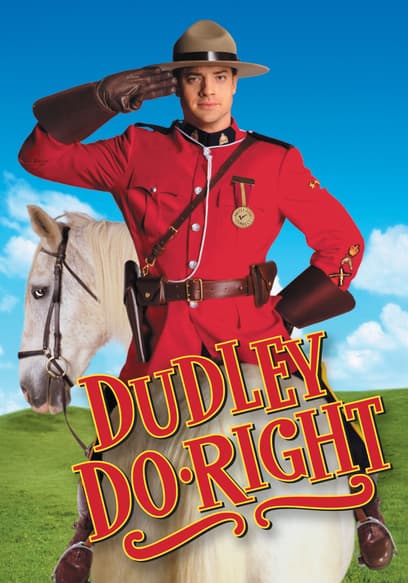 Dudley Do-Right