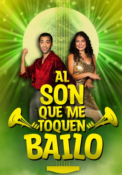 Al son que me toquen bailo