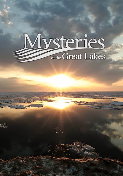 Mysteries of the Great Lakes