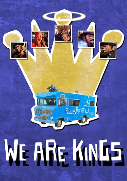 We Are Kings