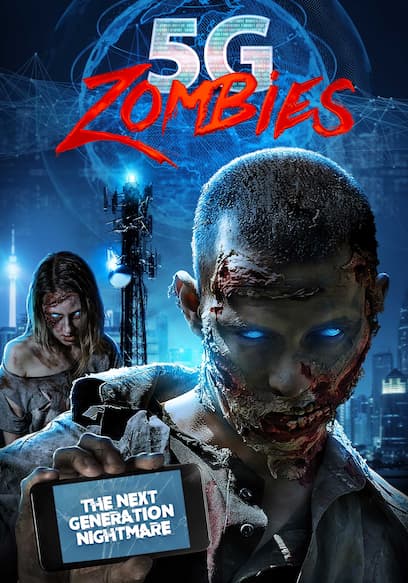 5G Zombies