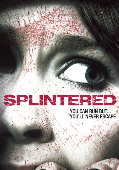 Splintered