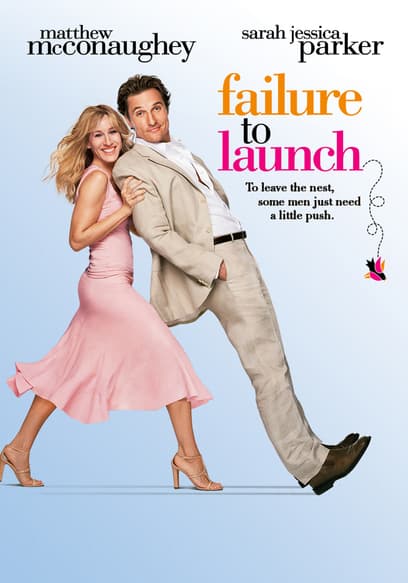 Failure to Launch