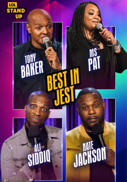 LOL! Stand Up Presents: Best in Jest