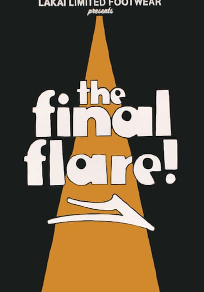 The Final Flare poster