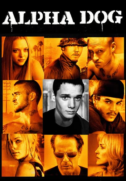 Alpha Dog Trailer