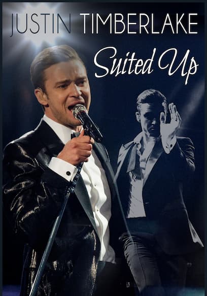 Justin Timberlake: Suited Up poster