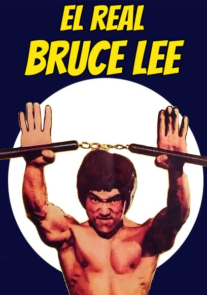 El real Bruce Lee (Doblado)