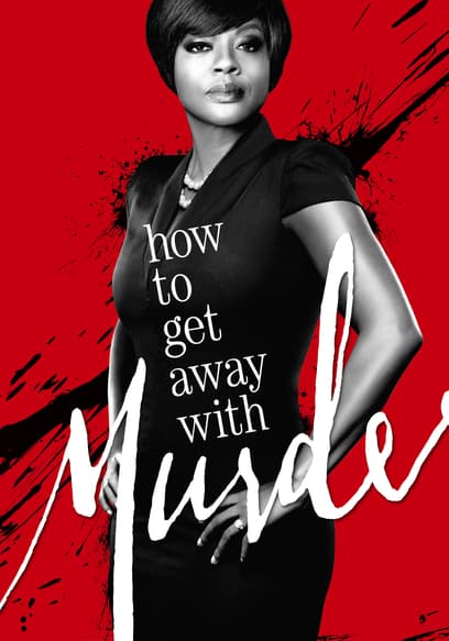 How to Get Away With Murder