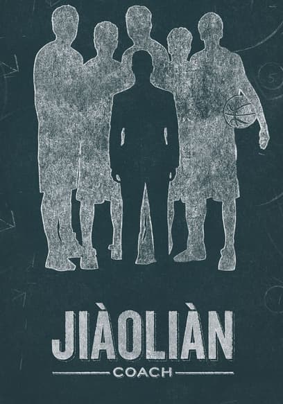 Jiàoliàn: Coach
