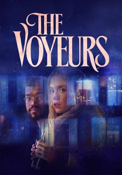 The Voyeurs