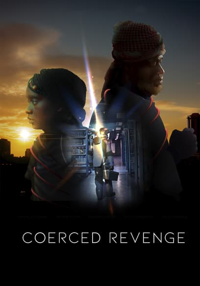 Coerced Revenge