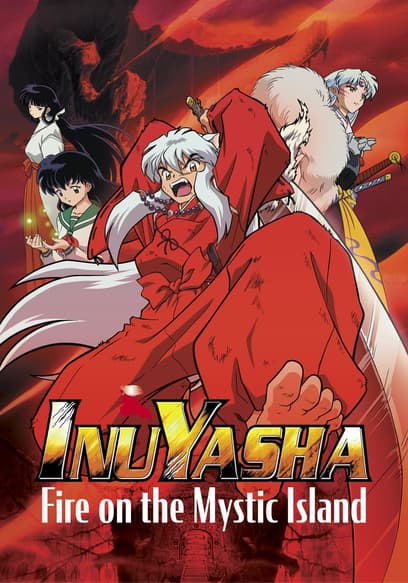 Inuyasha 4: Fire on the Mystic Island (Español)