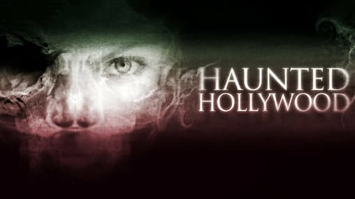 Watch Haunted Hollywood (2012) Free Movies Tubi