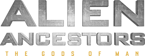 Alien Ancestors: The Gods of Man