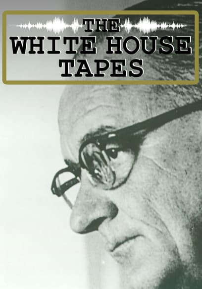 The White House Tapes