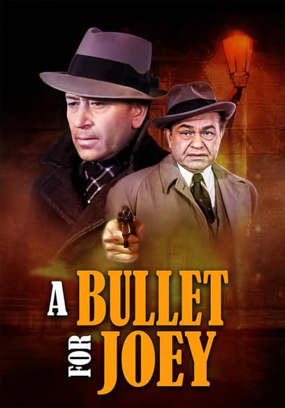 A Bullet for Joey