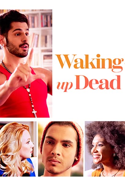 Waking Up Dead