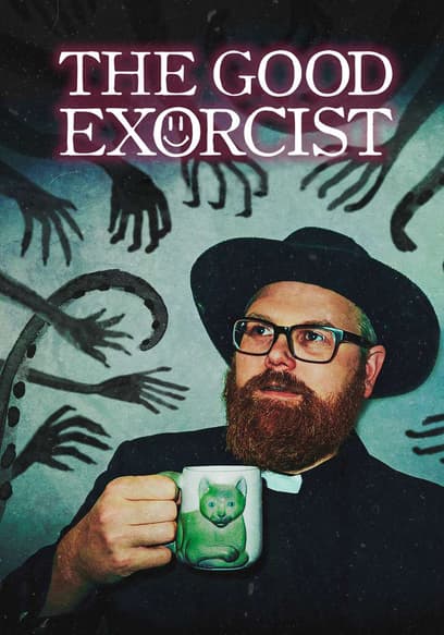 The Good Exorcist